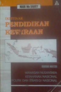 IKHTISAR PENDIDIKAN KEWIRAAN