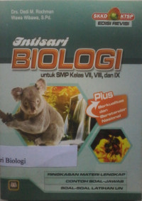 INTISARI BIOLOGI UNTUK SMP KELAS VII, VIII, DAN IX