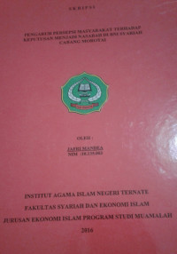 PENGARUH PERSEPSI MASYARAKAT TERHADAP KEPUTUSAN MENJADI NASABAH DI BNI SYARIAH CABANG MOROTAI