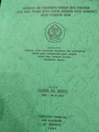 SUPERVISOR DAN PENGARUHNYA TERHADAP MUTU PENDIDIKAN ( SUPERVISIOR KASUSU PERANAN KEPALA SEKOLAH MADRASAH ALIYAH ALKHAIRAAT) LABUHA KECAMATAN BACAN