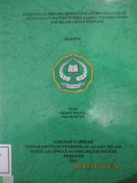 EFEKTIFITAS METODE DISKUSI DALAM MENINGKATKAN PENGUASAAN MATERI PEMBELAJARAN PAI PADA SISWA SMP ISLAM 1 KOTA TERNATE