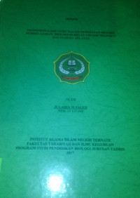 PROFESIONALISME GURU DALAM PENERAPAN METODE PEMBELAJARAN BIOLOGI DI KELAS VIII SMP NEGERI 17 HALMAHERA SELATAN