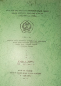 STUDI TENTANG PENGARUH PENDIDIKAN ISLAM FORMAL DALAM KEHIDUPAN MASYARAKAT ISLAM DI KECAMATAN LOLODA