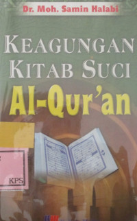 KEAGUNGAN KITAB SUCI AL-QUR'AN