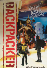 BACKPACKER Keliling Asia Tenggara