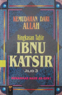 KEMUDAHAN DARI ALLAH RINGKASAN TAFSIR IBNU KATSIR