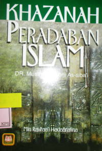 KHAZANAH PERADABAN ISLAM:MIN RAWAA'I HADARAATINA