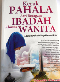 KERUK PAHALA DARI BERAGAM IBADAH KHUSUS WANITA