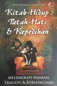 KITAB HIDUP PATAH HATI DAN KEPEDIHAN