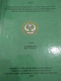 PENERAPAN MODEL PEMBELAJARAN SNOWBALL THROWING UNTUK MENINGKATKAN HASIL BELAJAR SISWA KELAS VII SMP NEGRI 10 KOTA TERNATE PADA MATERI OPRASI BILANGAN PECAHAN