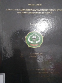 KUALITAS PELAYANAN PEMBAYARAN GAJI PENSIUN PEGAWAI NEGERI SIPIL DI.PY TASPEN (PERSERO) KC TERNATE