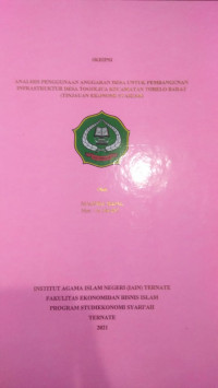 ANALISIS PENGGUNAAN ANGGARAN DESA UNTUK PEMBANGUNAN INFRASTRUKTUR DESA TOGOLIAUA KECAMATAN TOBELO BARAT (TINJAUAN EKONOMI SYARIAH)