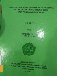 STUDI KOMPERATIF METODE PENGAJIAN TRADISIONAL DENGAN METODE IQRO DALAM HURUF-HURUF AL-QUR'AN PADA TPA AL-BAYAN DI DESA TAWABI