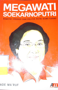 MEGAWATI SOEKARNOPUTRI