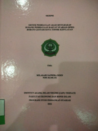 SISTEM PEMBIAYAAN AKAD MUSYARAKAH DI BANK PEMBIAYAAN RAKYAT SYARIAH (BPRS) BOBATO LESTARI KOTA TIDORE KEPULAUAN