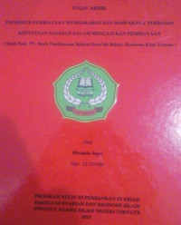 PROSEDUR PEMBIAYAAN MUDHARABAH DAN DAMPAKNYA TERHADAP KEPUTUSAN NASABAH DALAM MENGAJUKAN PEMBIAYAAN (Studi Pada PT. Bank Pembiayaan Rakyat syari'ah Bahari Berkesan Kota Ternate)