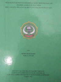 PENERAPAN KOMPETENSI SOSIAL GURU BIOLOGI DALAM PEMBELAJARAN DI MAN SEKI KEC.GALELA SELATAN KABUPATEN HALMAHERA UTARA