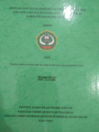 MOTIVASI GURU UNTUK MENINGKATKAN PRESTASI BELAJAR FIQH PADA SISWA KELAS II MTs RAODATUL THOLIBIN BANEMO KABUPATEN HALMAHERA TENGA