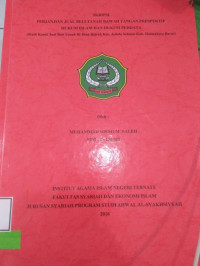 PERJANJIAN JUAL BELI TANAH BAWAH TANGAN PRESPEKTIF HUKUM ISLAM DAN HUKUM PERDATA (STUDI KASUS JUAL BELI TANAH DI DESA HIJRAH KEC. JAILOLO SELATAN KAB. HALMAHERA BARAT)