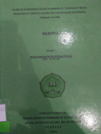 DAMPAK KOMERSIALILASI PENDIDIKAN TERHADAP MUTU PERGURUAN TINGGI AGAMA ISLAM (PTAI) DI INDONESIA