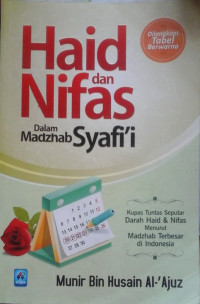 HAIDH DAN NIFAS DALAM PANDANGAN MADZHAB IMAM ASY-SYAFI'I