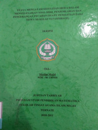 UPAYA MENGATASI KESULITAN SISWA DALAM MENYELESAIKAN SOAL-SOAL PENJUMLAHAN DAN PENGURANGAN PECAHAN (SUATU PENELITIAN PADA SISWA SD KELAS VI PASIMBAOS)