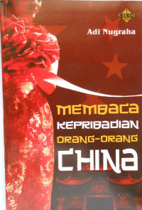 MEMBACA KEPRIBADIAN ORANG-ORANG CHINA