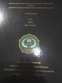 KETERLAMBATAN PENYALURAN DANA BANTUAN OPRASIONAL SEKOLAH (STUDI PADA DINAS PENDIDIKAN KOTA TIDORE KEPULAUAN)