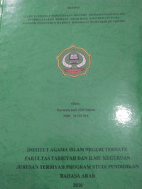 STUDI TERHADAP PENGUASAAN MATERI MUHADATSAH DALAM PEMBELAJARAN BAHASA ARAB BAGI SANTRIWATI PADA PONDOK PESANTREN HARISUL KHAIRAT BUMI HIJRAH TIDORE