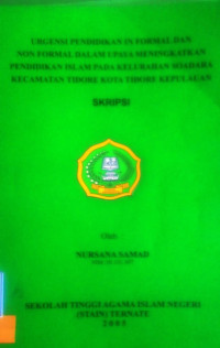 URGENSI PENDIDIKAN FORMAL DAN NONFORMAL DALAM UPAYA MENINGKATKAN PENDIDIKAN ISLAM PADA KELURAHAN SOADARA KECAMATAN TIDORE KOTA TIDORE KEPULAUAN