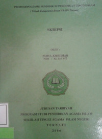 PROFESIONALISME PENDIDIKAN DI PERGURUAN TINGGI ISLAM TELAAH KOMPETENSI DESEN STSIN TERNATE