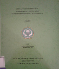 PENGARUH ALAT PERMAINAN TERHADAP KREATIFITAS ANAK TK NEGERI PEMBINA DUFA-DUFA TERNATE