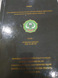 ANALISIS PENYELESAIAN MASALAH PADA PRODUK ARRUMBPKB DI PEGADAIAN SYARIAH CABANG TERNATE