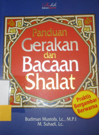 PANDUAN GERAKAN DAN BACAAN SHALAT