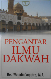 PENGANTAR ILMU DAKWAH