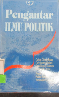 PENGANTAR ILMU POLITIK