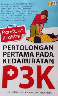 PERTOLONGAN PERTAMA PADA KEDARURATAN P3K