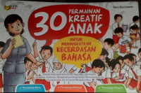 30 permainan kreatif anak untuk meningkatkan kecerdasan bahasa