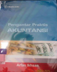 PENGANTAR PRAKTIS AKUNTANSI