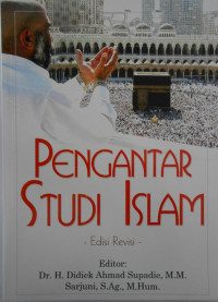 PENGANTAR STUDI ISLAM