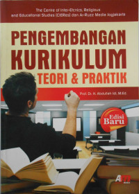 PENGEMBANGAN KURIKULUM TEORI DAN PRAKTEK