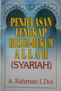 PENJELASAN LENGKAP HUKUM-HUKUM ALLAH: SYARIAH