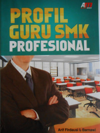 PROFIL GURU SMK PROFESIONAL