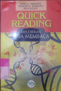 QUICK READING;MELEJITKAN DNA MEMBACA