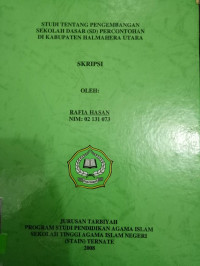 STUDI TENTANG PENGEMBANGAN SEKOLAH DASAR (SD) PERCONTOHAN DI KABUPATEN HALMAHERA UTARA