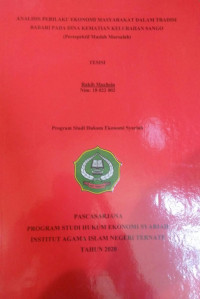 ANALISIS PERILAKU EKONOMI MASYARAKAT DALAM TRADISI BABARI PADA DINA KEMATIAN KELURAHAN SANGO