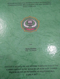 PENGARUH FASILITAS PEMBELAJARAN MATEMATIKA TERHADAP HASIL BELAJAR SISWA DI SMA NEGRI 10 KOTA TERNATE