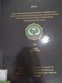 PERAN KEPOLISIAN DALAM MELAKUKAN PEMBERANTASAN PENYELUNDUPAN MINUMAN KERAS DI KOTA TERNATE MENURUT HUKUM PIDANA SUATU TINJAUAN HUKUM ISLAM