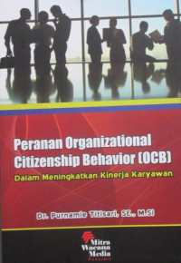 PERANAN ORGANIZATIONAL CITIZENSHIP BEHAVIOR (OCB)