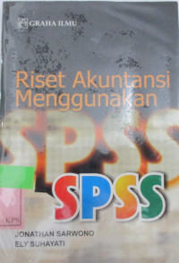 RISET AKUNTANSI MENGGUNAKAN SPSS